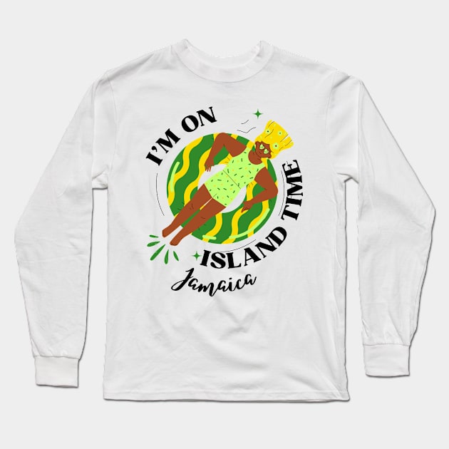 I'm On Island Time Jamaica Long Sleeve T-Shirt by PurePrintTeeShop